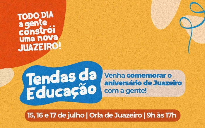 Juazeiro 144 anos: “Tendas da Educação” trarão personagens do universo infantil, contação de histórias, cineminha climatizado e muita ludicidade para crianças e jovens no aniversário da cidade