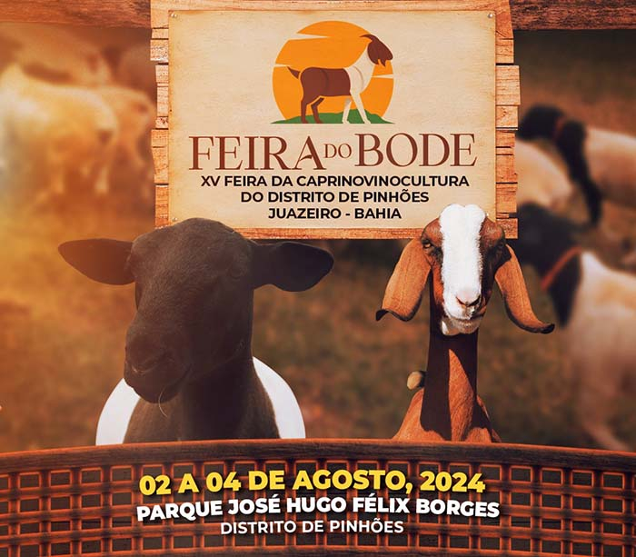 XV Feira do Bode de Pinhões acontece de 02 a 04 de agosto no Parque José Hugo Felix Borges